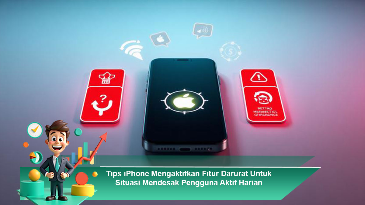 Tips-iPhone-Mengaktifkan-Fitur-Darurat-Untuk-Situasi-Mendesak-Pengguna-Aktif-Harian