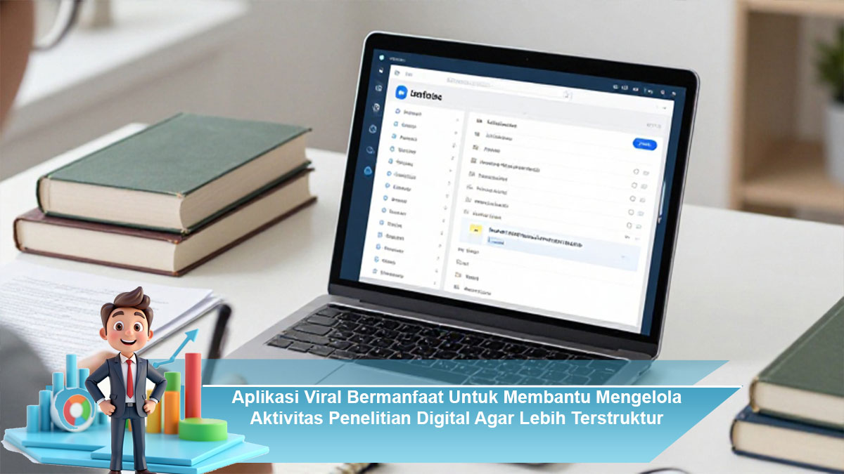 Aplikasi-Viral-Bermanfaat-Untuk-Membantu-Mengelola-Aktivitas-Penelitian-Digital-Agar-Lebih-Terstruktur
