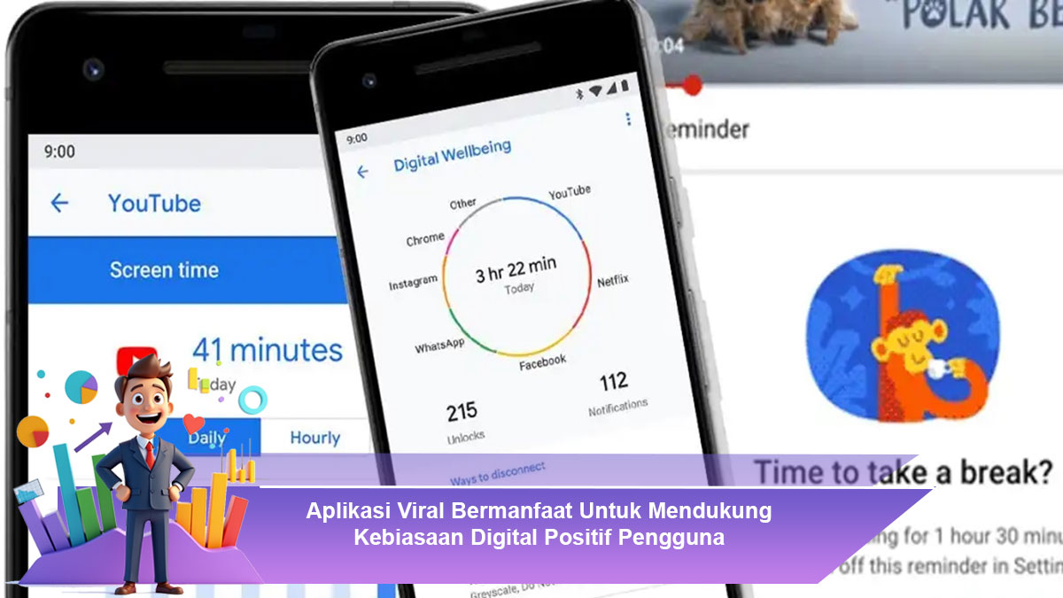 Aplikasi-Viral-Bermanfaat-Untuk-Mendukung-Kebiasaan-Digital-Positif-Pengguna