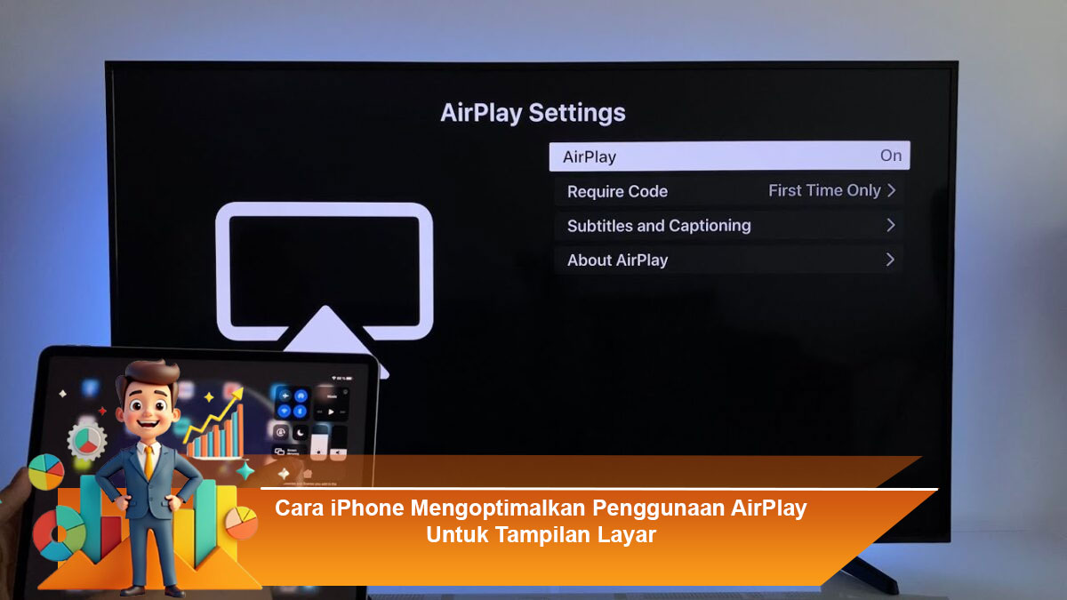 Cara-iPhone-Mengoptimalkan-Penggunaan-AirPlay-Untuk-Tampilan-Layar