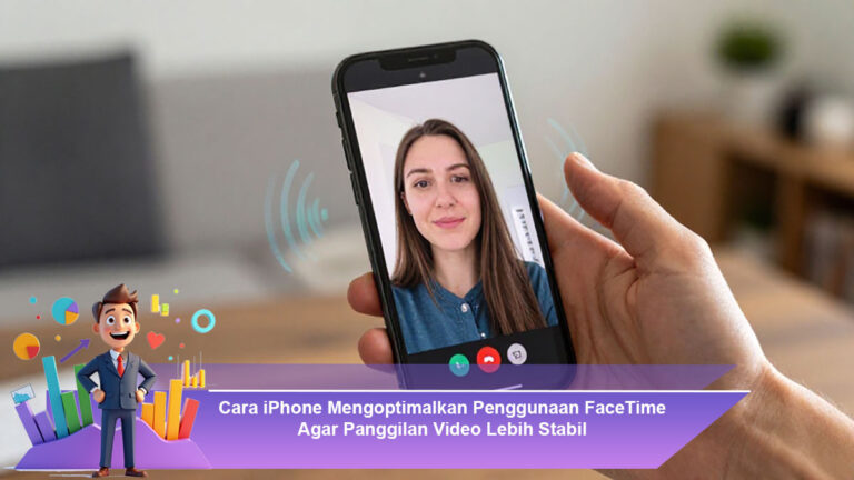 Cara-iPhone-Mengoptimalkan-Penggunaan-FaceTime-Agar-Panggilan-Video-Lebih-Stabil